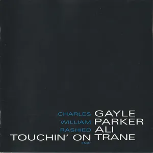 Touchin' on Trane